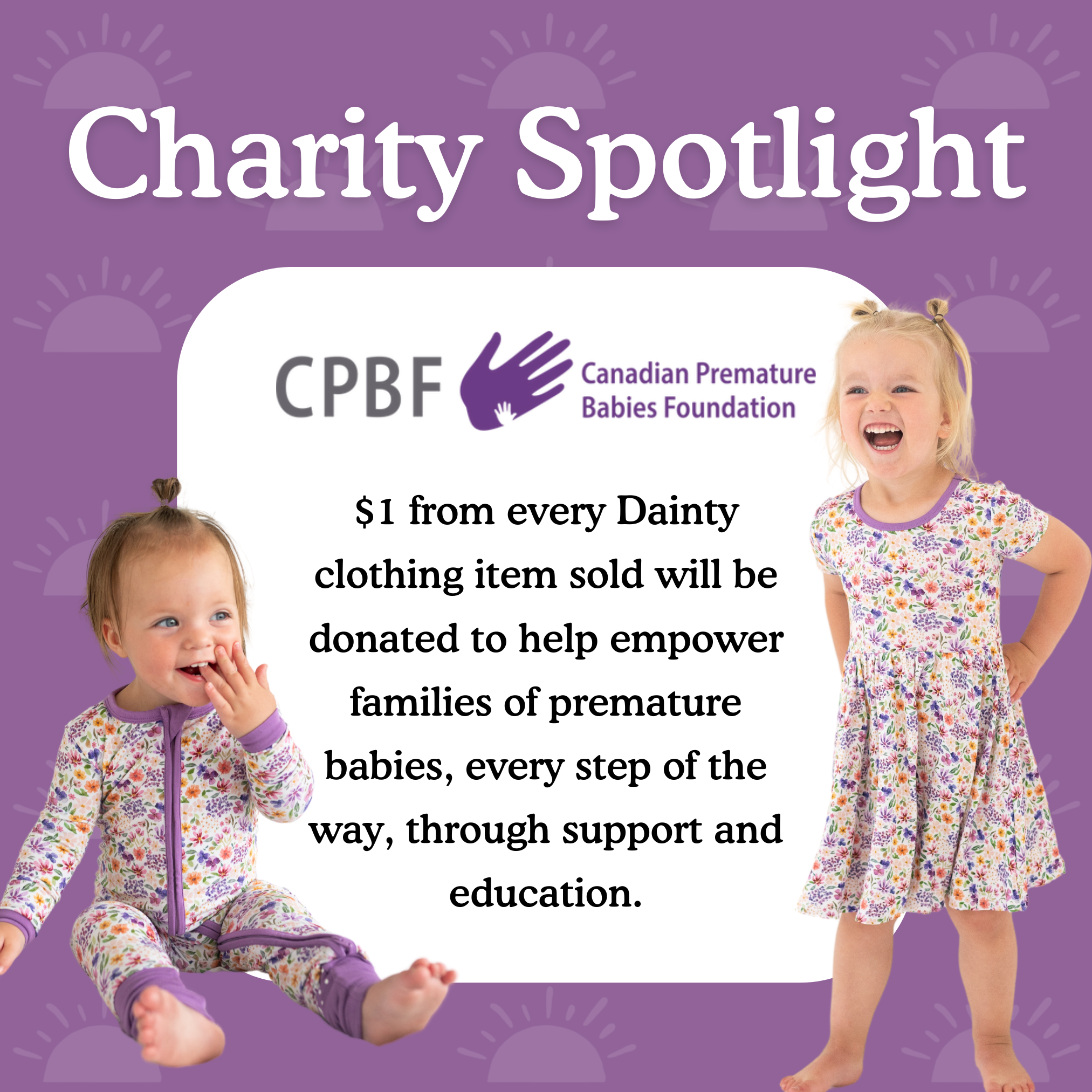 Two babies in floral pajamas with the text "Charity Spotlight" and "Canadian Premature Babies Foundation".